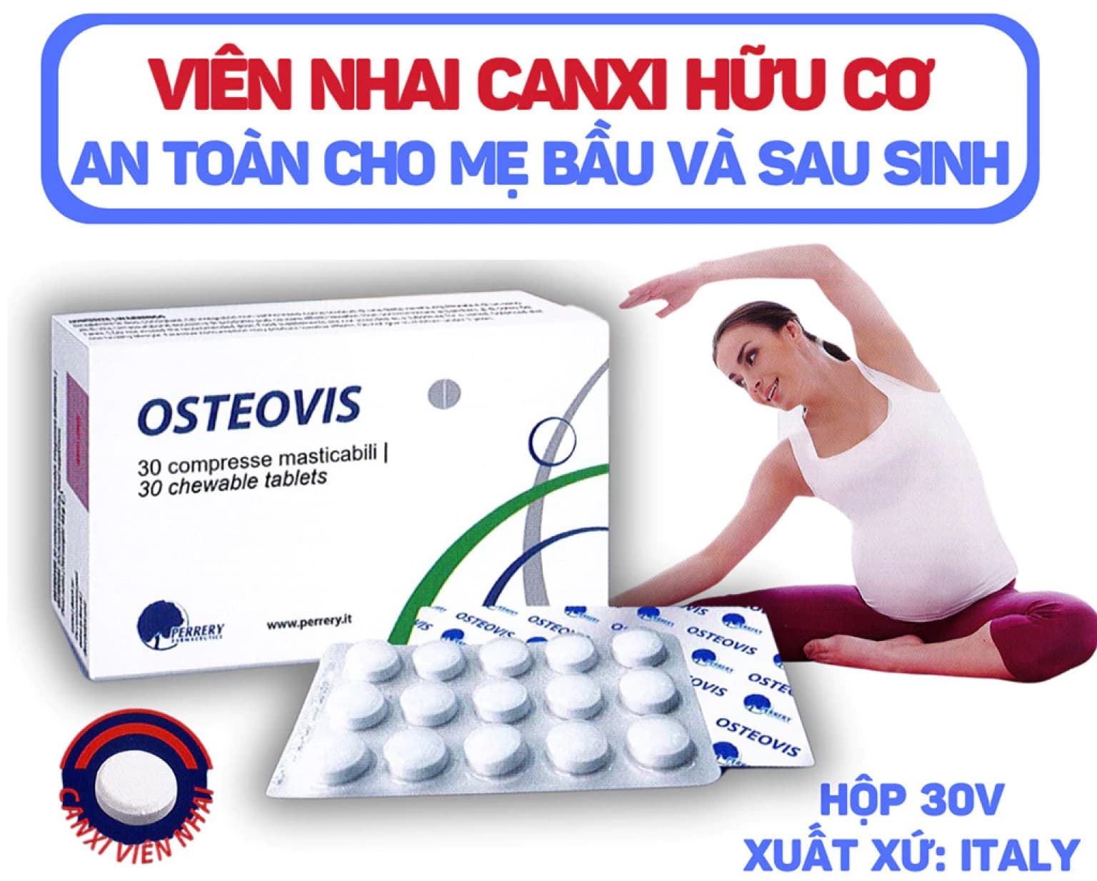 Viên canxi hữu cơ Osteovis – Bổ sung canxi cho mẹ bầu, mẹ sau sinh, trẻ em, ngừa loãng xương